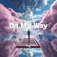 Adik — On My Way — обложка